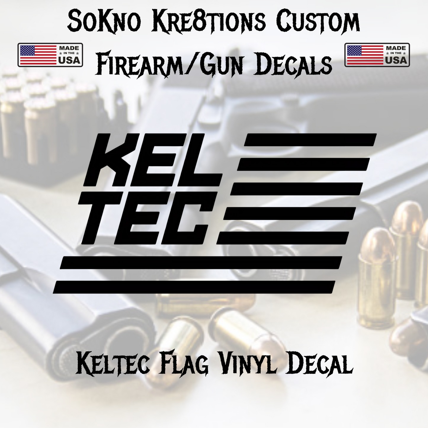 Keltec Flag Premium Vinyl Decal | Tactical | Weapon Safe | Weapon Case